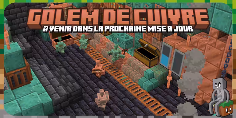 Le golem de cuivre et l’équipement en cuivre débarquent en test dans Minecraft Mise a jour golem de cuivre