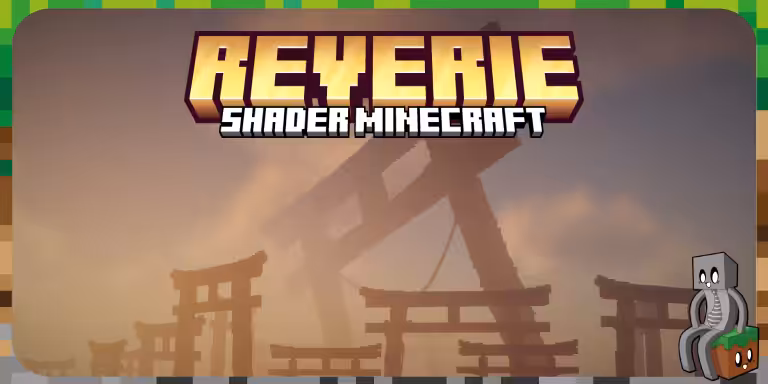 Reverie Shaders