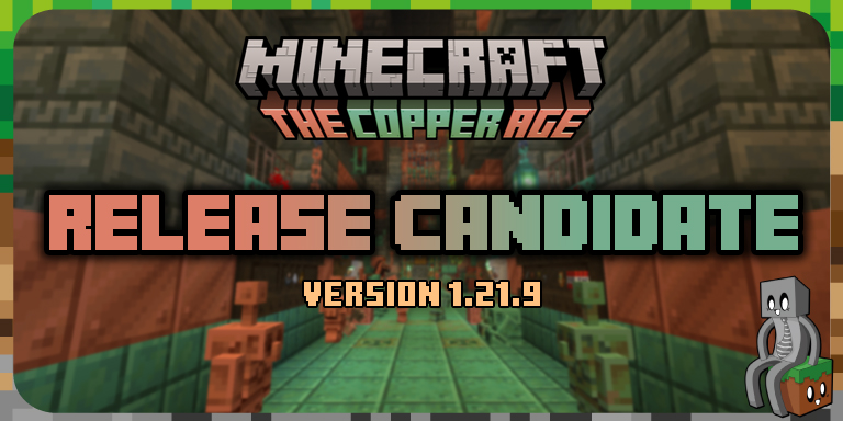 Minecraft 1.21.9 : Release Candidate n°1 Release candidate 1.21.9