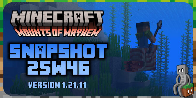 Minecraft 1.21.11 : Snapshot 25w46a - Minecraft-France