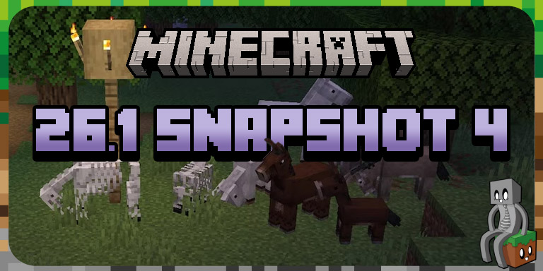 Minecraft 26.1 : Snapshot 4 26.1 Snapshot 4