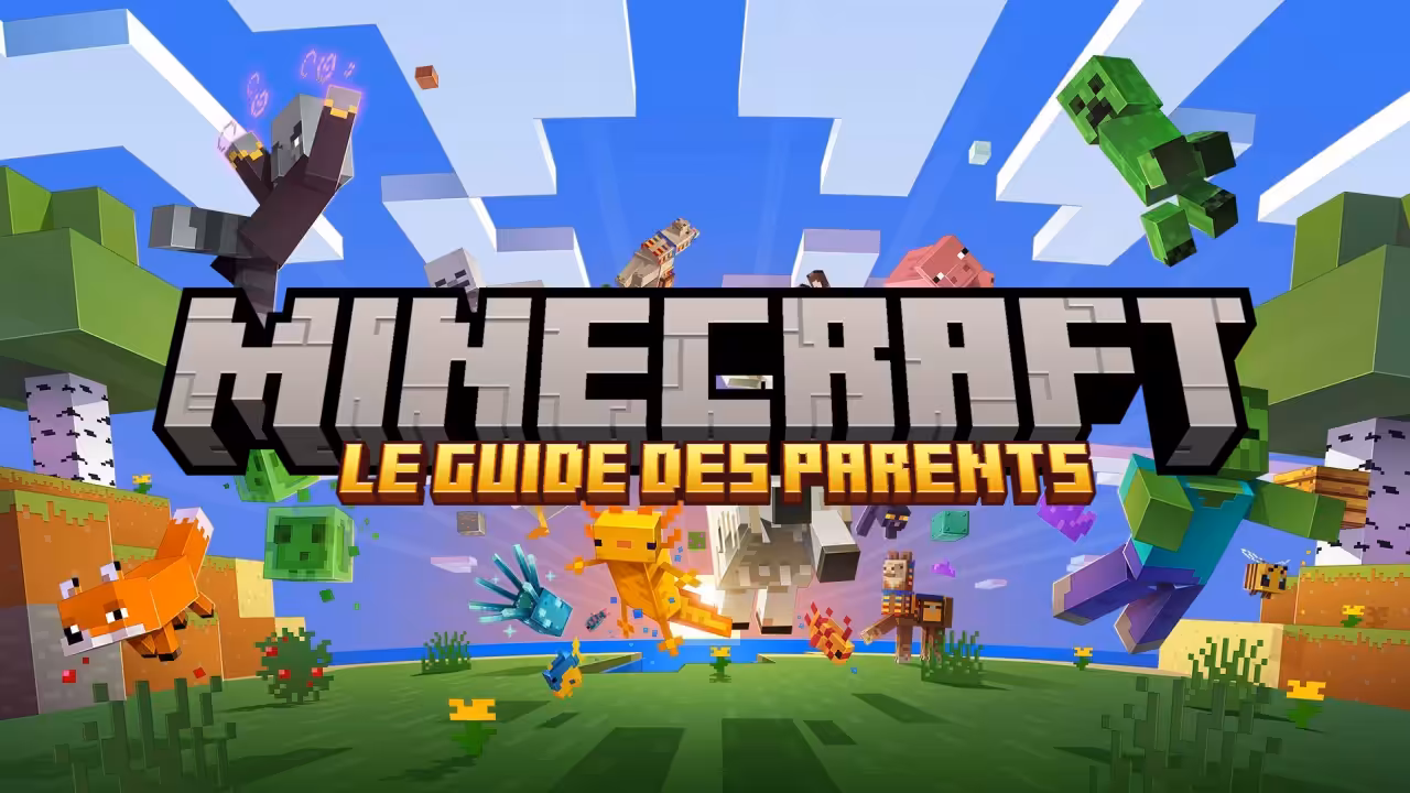 Minecraft Le guide des parents