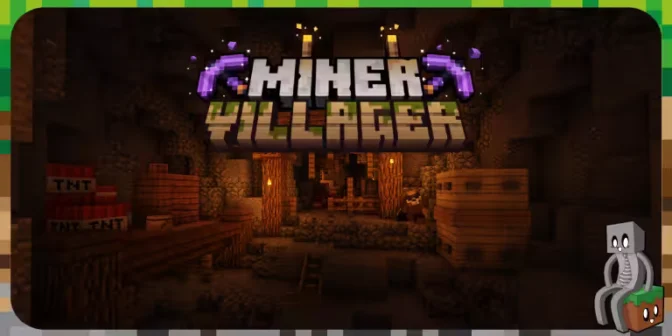 [Mod] Miner Villager [1.18.2 – 1.20.4]