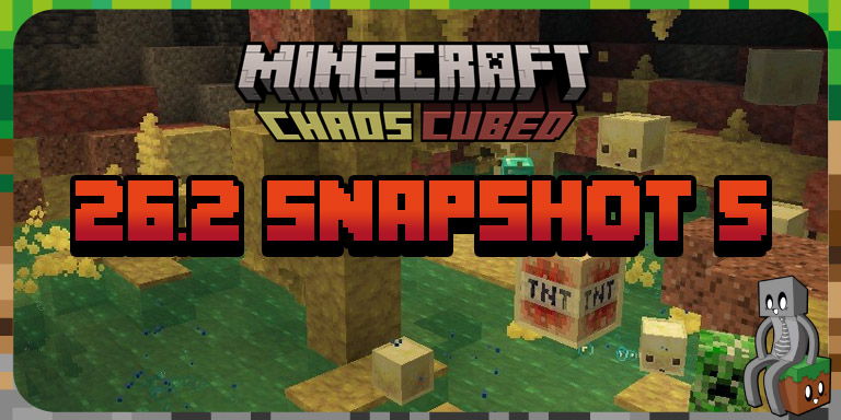 Minecraft 26.2 : Snapshot 5 - Minecraft-France