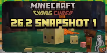 Minecraft 26.2 : Snapshot 1 26.2 snapshot 1