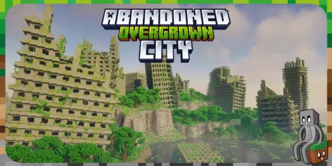 [Map] Abandoned Overgrown City [1.21.11 – 26.3]
