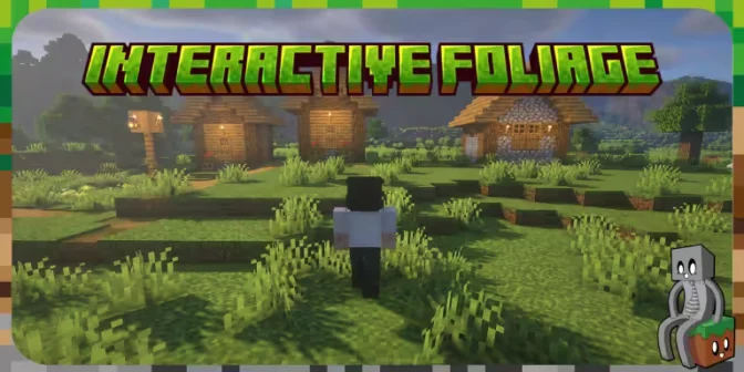 [Mod] Interactive Foliage [1.20.1 – 26.3]