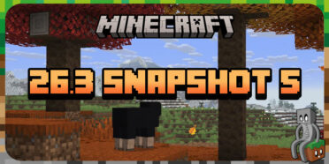 Minecraft 26.3 : Snapshot 5 26.3 Snapshot 5