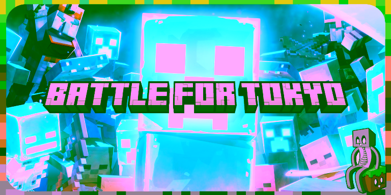 Minecraft lance une bataille mondiale contre un creeper géant Battle for Tokyo