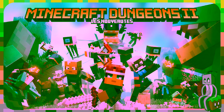 Minecraft Dungeons II : monde ouvert, matchmaking et nouveaux équipements Minecraft Dungeons II _ Les noveautés
