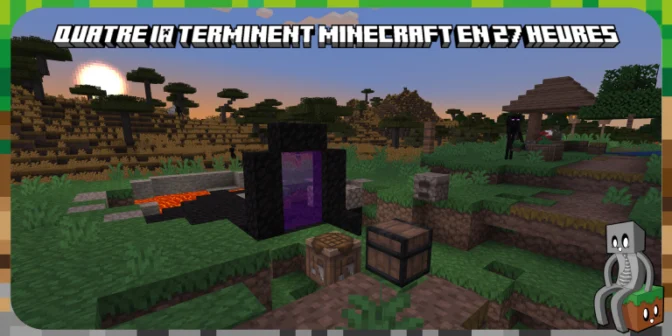 Quatre IA terminent Minecraft en 27 heures après 605 morts